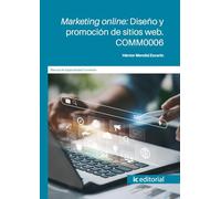 Marketing online: Diseño y promoción de sitios web. COMM0006 (FORMACION)