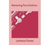 Marketing Para Estética (ebook)