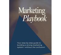 Marketing Playbook: The Ultimate Notebook for Growth & Strategy