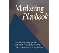 Marketing Playbook: The Ultimate Notebook for Growth & Strategy