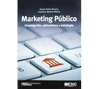 Marketing Público: Investigación, aplicaciones y estrategia (Libros profesionales)