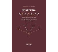 Marketing, Redistributed: How AI Is Restructuring the Work Across Agencies, Platforms, Integrators, and In-House Teams