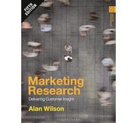 Marketing Research: Delivering Customer Insight