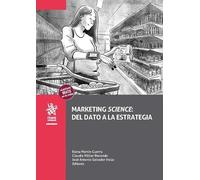 Marketing Science: del dato a la estrategia (Empresas)