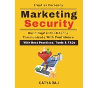 Marketing Security: Using Compliance as a Competitive Edge | Building Client Confidence Online | Communicating Data Protection | Ethical Marketing Strategies | Winning the Trust of Modern Users