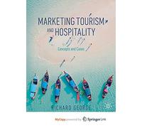 Marketing Tourism and Hospitality: Concepts and Cases