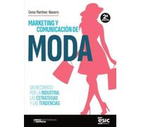 MARKETING Y COMUNICACIÓN DE MODA (Libros profesionales de empresa)