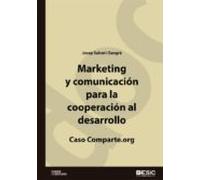 Marketing Y Comunicación Para La Cooperación Al Desarrollo. Caso Compa