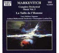 SHELTON LUCY (soprano) - Markevitch: Orchestral Music, Vol. 5 - La Taille De L'Homme