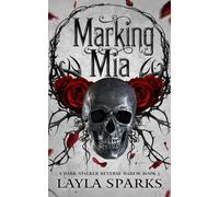 Marking Mia: An Omegaverse Stalker Reverse Harem (The Alphas' Perfect Prey)