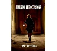 Marking The Occasions: Collected Short Stories