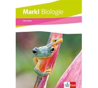 Markl Biologie Oberstufe Gesamtband. Schulbuch Klassen 10-12 (G8), Klassen 11-13 (G9): Schulbuch Klassen 10-12 (G8), Klassen 11-13 (G9)