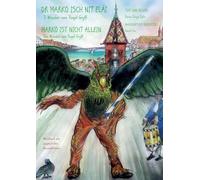 Marko ist nicht allein - Das Wunder vom "Vogel Gryff": Werkbuch mit zusätzlichen Ausmalbildern