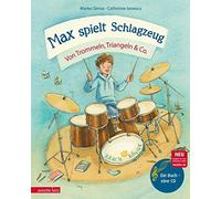 Marko Simsa Cat Max spielt Schlagzeug (Das musikalische Bilderbuch m (Tapa dura)