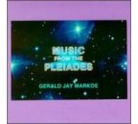 Markoe, Gerald Jay - Music from the Pleiades