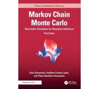 Markov Chain Monte Carlo: Stochastic Simulation for Bayesian Inference (Chapman & Hall/CRC Texts in Statistical Science)