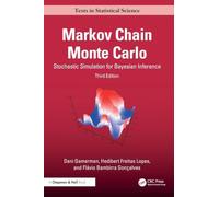 Markov Chain Monte Carlo: Stochastic Simulation for Bayesian Inference (Chapman & Hall/CRC Texts in Statistical Science)