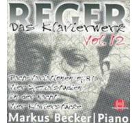 Markus Becker - Complete Works for Piano Vol. 12