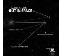 Markus Harm : Out in Space.