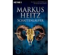 Markus Heitz Schattenlauffer (Tapa blanda)