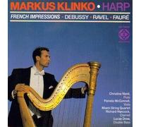 Markus Klinko on Harp: French Impressions - Debussy Arabesque No 1, Danses, Sonata for Flute Viola and Harp / Faure Impromptu op 86 / Ravel Introduction and Allegro by Audiofon