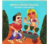 Markus Nikolai - Bushes (norman Cook Remix)