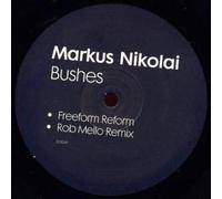 Markus Nikolai - Bushes [Vinilo]