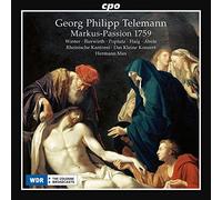Veronika Winter, Anne Bierwirth, Georg Poplutz, Markus Flaig, Ekkehard Abele, Rheinische Kantorei, Das Kleine Konzert - Markus-Passion 1759