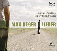 Markus Schäfer - Max Reger-Lieder