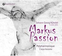 Johann Georg Künstel Johann Georg Künstel: Markus Passion (CD) Album