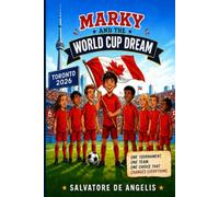 Marky and the World Cup Dream