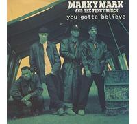 Marky Mark - You Gotta Believe