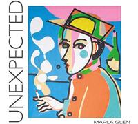 Marla glen - Unexpected