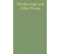Marlborough and Other Poems: Poems of the English countryside and the front, with notes on dates and origins