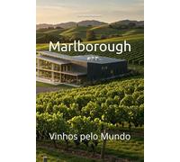 Marlborough: Vinhos pelo Mundo (Wines of the World)