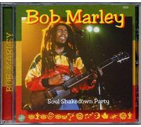 Bob Marley - Soul Shakedown Party