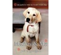 Marley & Me, Life and Love With the World's Worst Dog [UNABRIDGED] (Audiobook)