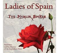 Marlin Spikes - Ladies of Spain