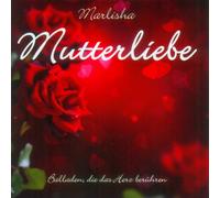 Marlisha - Mutterliebe-für Die Beste Mama der Welt [Import]