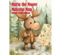 Marlo The Moose Makes A Map (ebook)