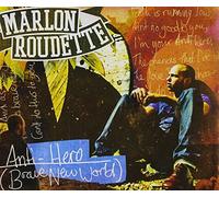 Marlon Roudette - Anti Hero/Brave New World [2-T