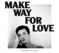 Marlon Williams Make Way for Love (Vinyl) 12" Album (Importación USA)