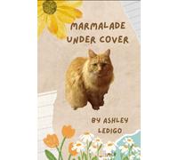 Marmalade Under Cover