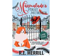 Marmalade's First Murder: Large Print