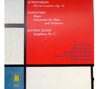 Marni Nixon - Schoenberg: Pierrot Lunaire; Yasinitsky: Magic, Cocertpiece for Flute; Jacob: Symphony 3