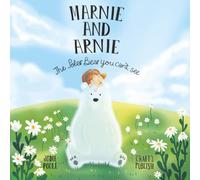 Marnie and Arnie: The Polar Bear You Can’t See