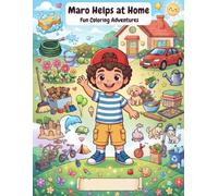 Maro Helps At Home: Fun Coloring Adventures (Maro's Coloring books)