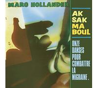 Maro Hollander / Aksak Maboul - Onze danses pour combattre la migraine