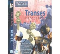 Maroc corps et âme - Transes marocaines [Francia] [DVD]