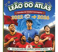 Maroc Koora - Os Leões do Atlas: O livro definitivo dos fãs, da Copa do Mundo de 2022 à Copa do Mundo de 2026